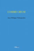 eBook: L’ombre creuse