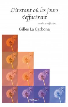 ebook: L’instant où les jours s’effacèrent