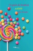 eBook: Un goût de bonbon acidulé