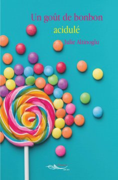 eBook: Un goût de bonbon acidulé