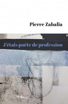 eBook: J’étais poète de profession