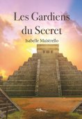eBook: Les Gardiens du Secret
