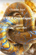 ebook: L'OEil Quantique et autres nouvelles
