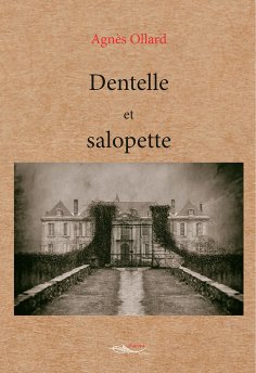 eBook: Dentelle et salopette