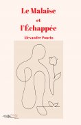 eBook: Le malaise et l'échappée