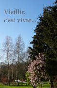 eBook: Vieillir, c'est vivre...