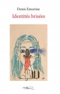 eBook: Identités brisées
