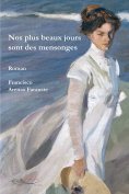 ebook: Nos plus beaux jours sont des mensonges