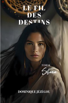 eBook: Le fil des destins - Tome 2