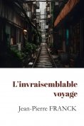 eBook: L'invraisemblable voyage
