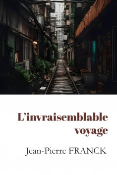 eBook: L'invraisemblable voyage
