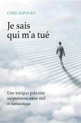 eBook: Je sais qui m'a tué