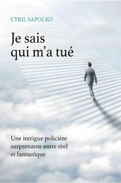 eBook: Je sais qui m'a tué