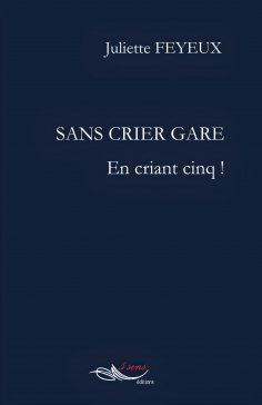 eBook: Sans crier gare