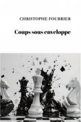 ebook: Coups sous enveloppe