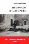 ebook: Les étrangers du Val de Londres