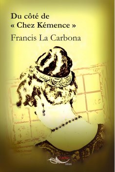 eBook: Du côté de chez "Kémence"