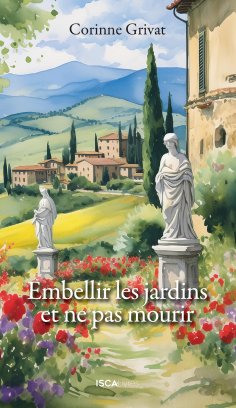 eBook: Embellir les jardins et ne pas mourir