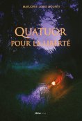 eBook: Quatuor pour la liberté