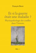 eBook: Et si la guerre était une maladie?