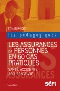 eBook: Les assurances de personnes en 60 cas pratiques