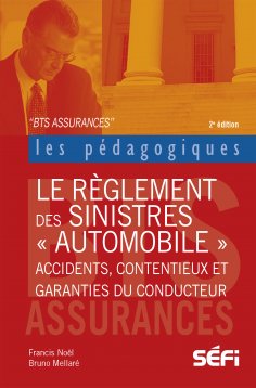 eBook: Le règlement des sinistres automobiles