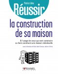 eBook: Réussir la construction de sa maison
