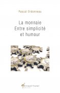 ebook: La monnaie entre simplicité et humour
