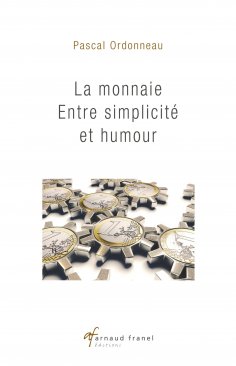 ebook: La monnaie entre simplicité et humour
