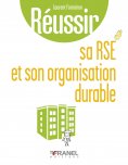 eBook: Réussir sa RSE et son organisation durable