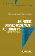 eBook: Les Fonds d'investissement alternatifs