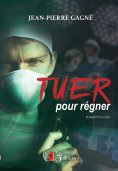 ebook: Tuer pour régner