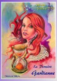 ebook: La dernière gardienne
