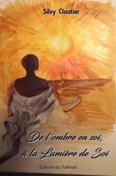 eBook: De l'ombre en soi, à la Lumière de Soi