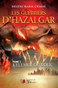 ebook: Les guerriers d'Halzagar - Tome 1