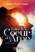 ebook: Entre le Cœur et l'Âme