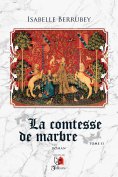 eBook: La comtesse de marbre - Tome 2