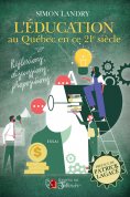 eBook: L'éducation au Québec en ce 21e siècle