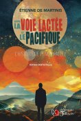 ebook: Entre la Voie Lactée et le Pacifique
