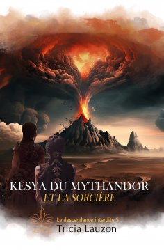 eBook: Késya du mythandor et la sorcière