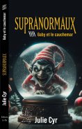 ebook: Supranormaux 4, Gaby et le cauchemar