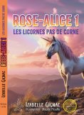 ebook: Rose-Alice - Tome 1