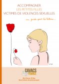 eBook: Accompagner les petites filles victimes de violences sexuelles