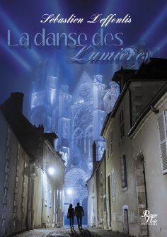 ebook: LA DANSE DES LUMIÈRES