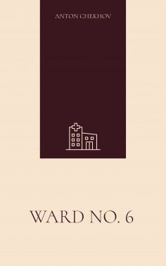 eBook: Ward No. 6