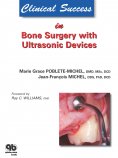 ebook: Clinical Success in Bone Surgery with Ultrasonic Devices
