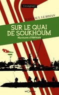 eBook: Sur le quai de Soukhoum