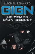 eBook: GIGN, le temps d'un secret