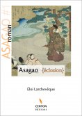 eBook: Asagao - Eclosion