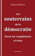 eBook: Les souterrains de la démocratie